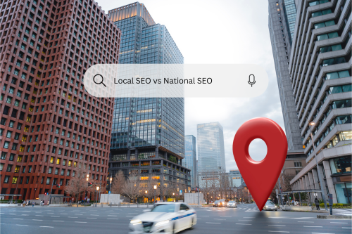 Local SEO vs National SEO: Which Strategy Does Your Business Actually Need?