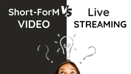 short-form video vs live streaming